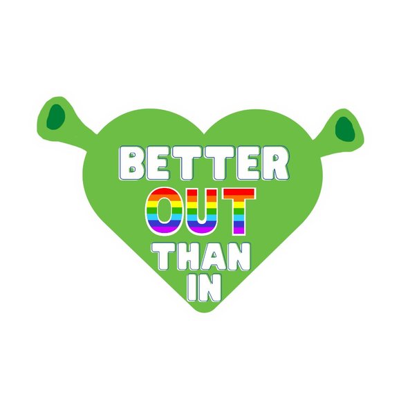 Other - Better Out Than In sticker (3in)